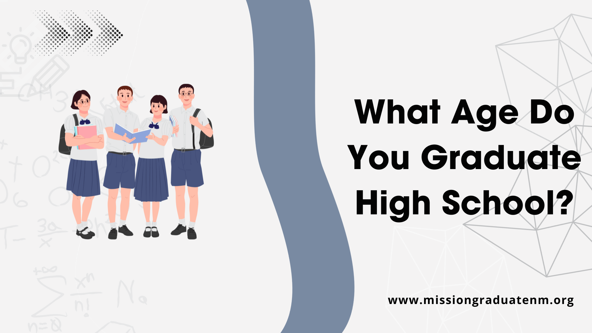 What Age Do You Graduate High School? (Guide)