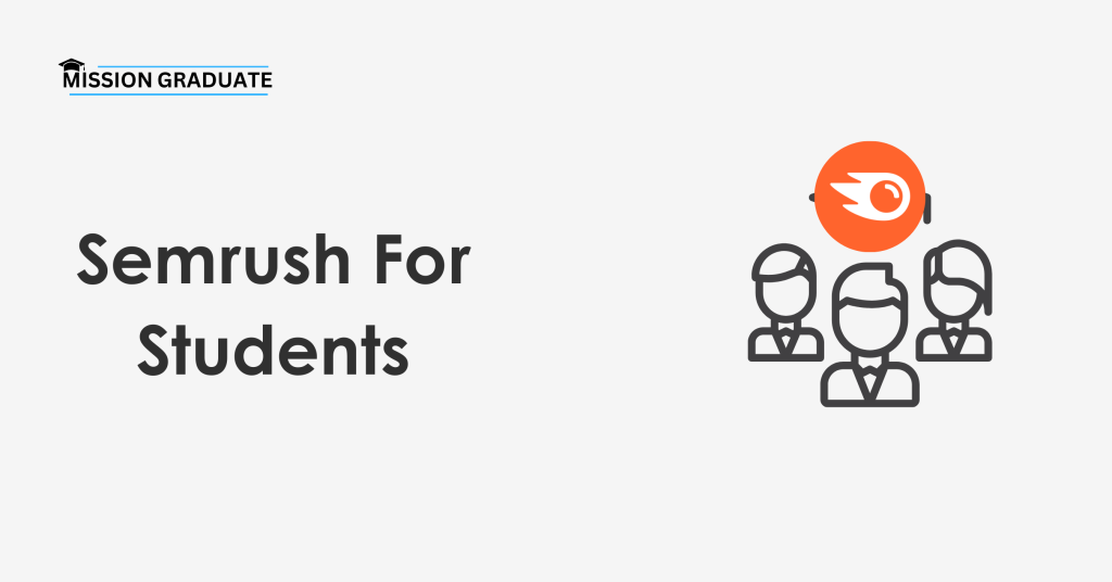 Semrush For Students