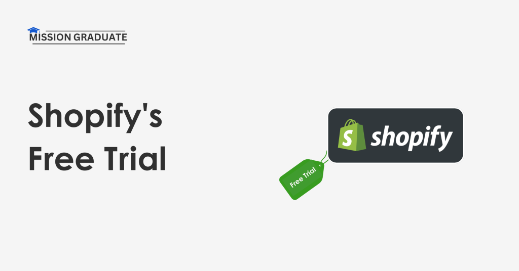 Shopify's Free Trial